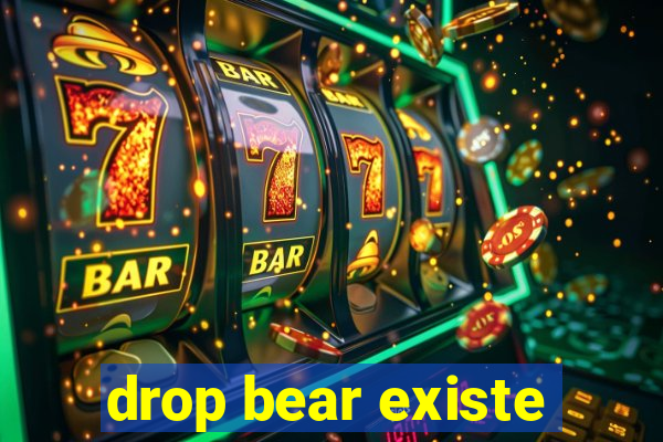 drop bear existe